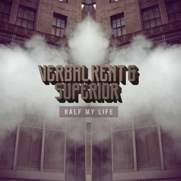 Verbal Kent & Superior - Half My Life (LP)