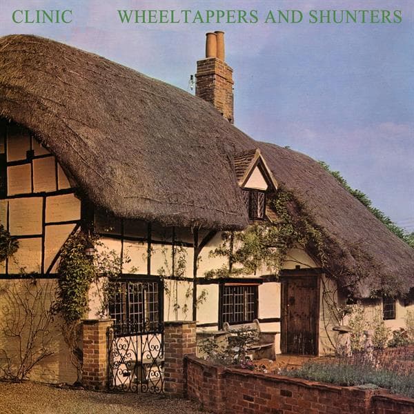 Clinic - Wheeltappers And Shunters (LP) (Coloured Vinyl) (Limited Edition)