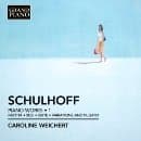 Caroline Weichert - Schulhoff: Piano Works 1 (CD)