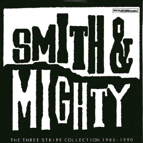 Smith & Mighty - The Three Stripe Collection 85-90