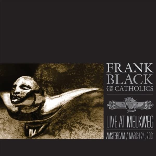 Frank Black And The Catholics - Live At Melkweg (CD)