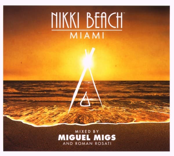 Nikki Beach Miami Mixed By Miguel M