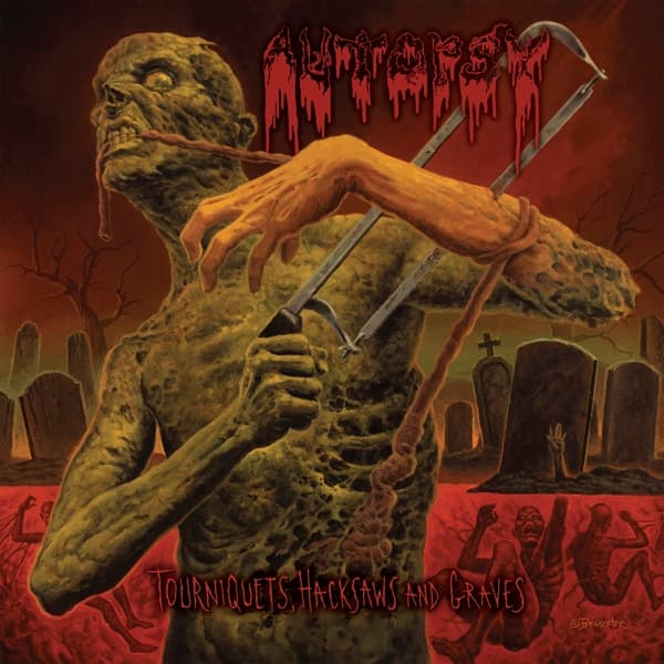 Autopsy - Tourniquets, Hacksaws And Graves (CD) (Reissue)