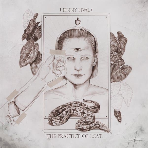 Jenny Hval - The Practice Of Love (LP)