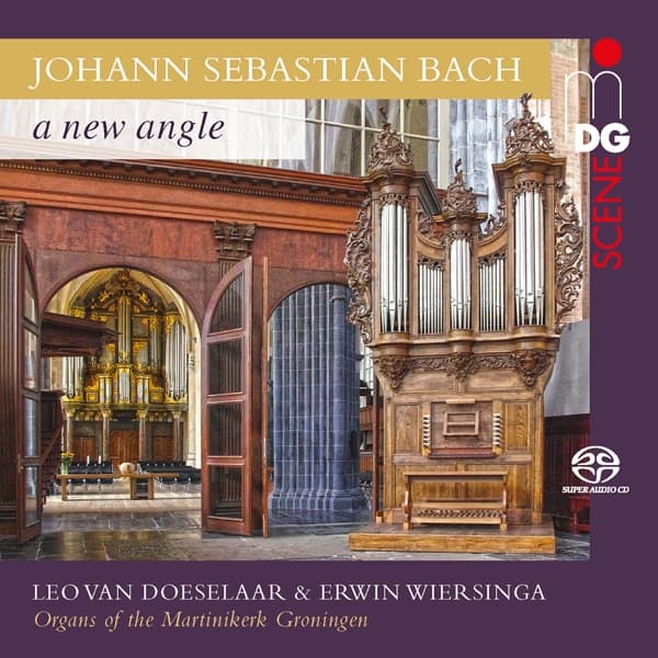 Leo Van Doeselaar - J.S. Bach: A New Angle (SACD)