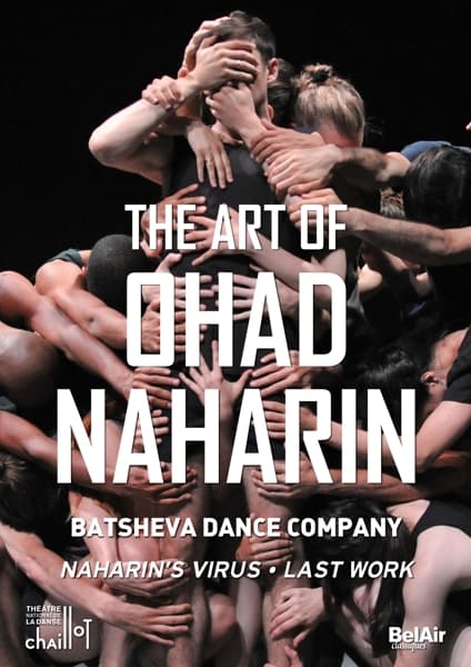 Batsheva Dance Company - The Art Of Ohad Naharin (DVD)