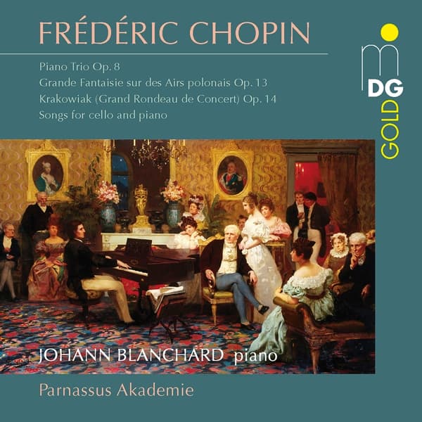 Johann Blanchard, Parnassus Akademie - Chopin: Chamber Music (CD)