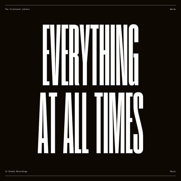 Irrational Library - Everything at All Times. All Things at Once (LP)