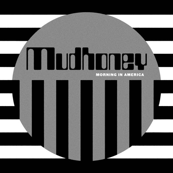 Mudhoney - Morning In America (LP)