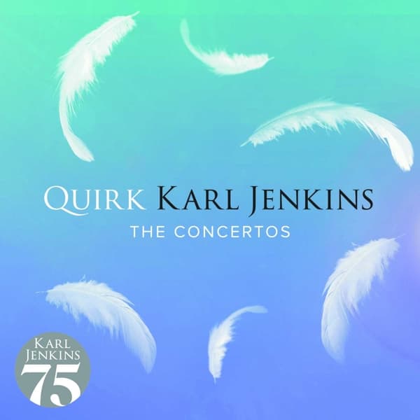 Karl Jenkins - Quirk (The Concertos) (CD)
