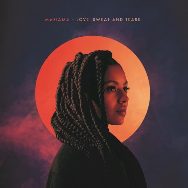 Mariama - Love, Sweat and Tears (2 LP)