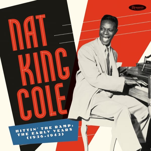 Nat King Cole & The Nat King Cole Trio - Hittin' The Ramp: The Early Years (1936 – 1943) (7 CD)