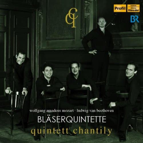 Quintett Chantily - Mozart, Beethoven: Wind Quintets (CD)