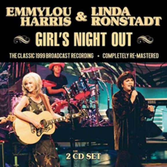 Emmylou Harris & Linda Ronstadt - Girls Night Out