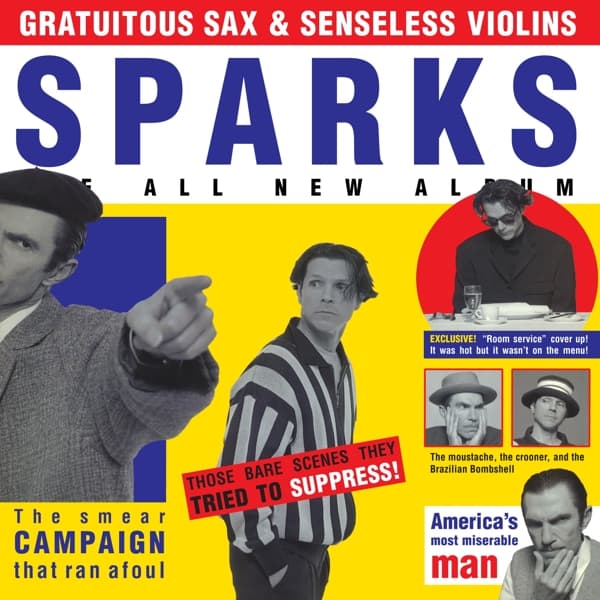 Sparks - Gratuitous Sax & Senseless Violins (LP) (Remastered)