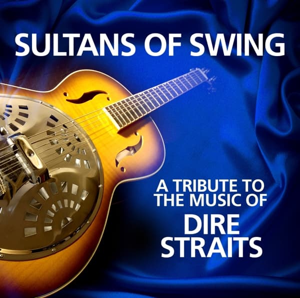 Sultans Of Swing - A Tribute To Dire Straits (CD)