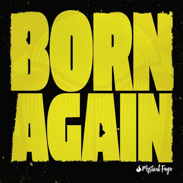 Mystical Faya - Born Again (CD)