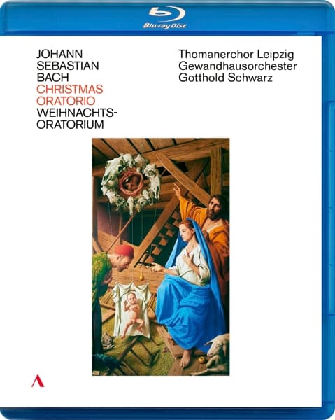 Gewandhausorchester Leipzig, Thomanerchor Leipzig, Gotthold Schwartz - J.S. Bach: Christmas Oratorio, Bwv 248 (Blu-ray)