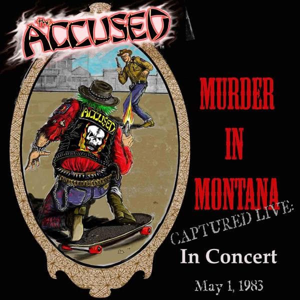 The Accüsed - Jeff Ament Presents Murder In Montana Captured Live In Concert May 1, 1983 (LP)