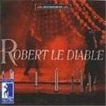 Orchestra Internazionale d'Italia, Pavol Procházka, Bratislava Chamber Chorus, Warren Mok, Giorgio Surian, Alessandro Codeluppi, Domenico Colaianni - Meyerbeer: Robert Le Diable (3 CD)