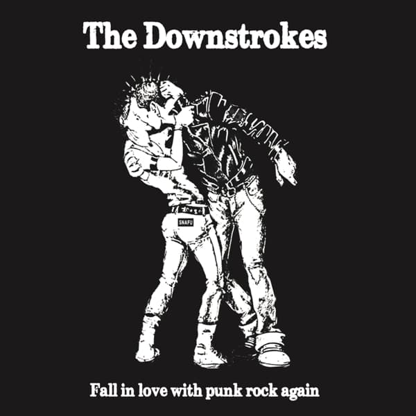 The Downstrokes - Fall In Love With Punk Rock Again (CD)