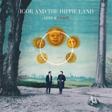 Igor And The Hippie Land - Love & Chaos (LP)