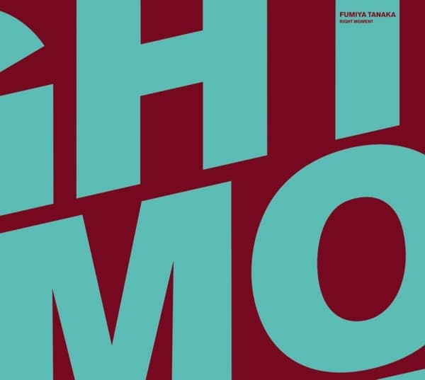 Fumiya Tanaka - Right Moment (CD)