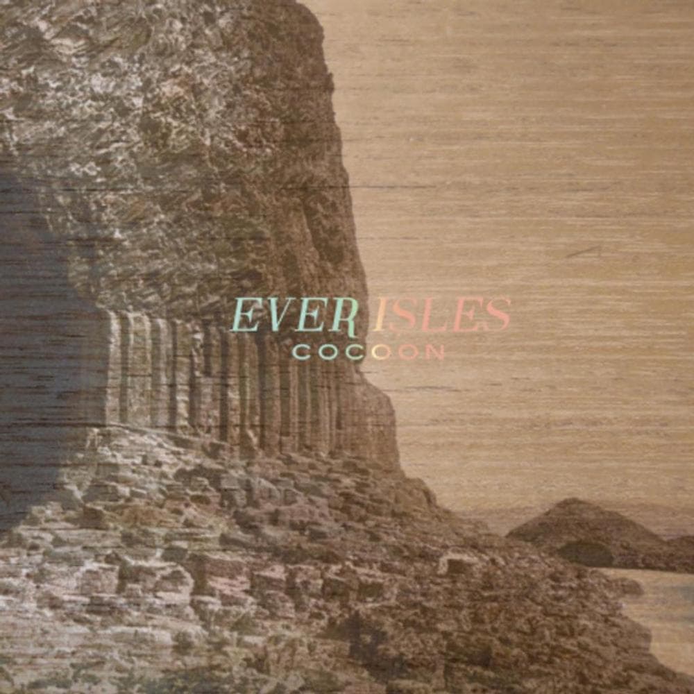 Ever Isles - Cocoon (LP)