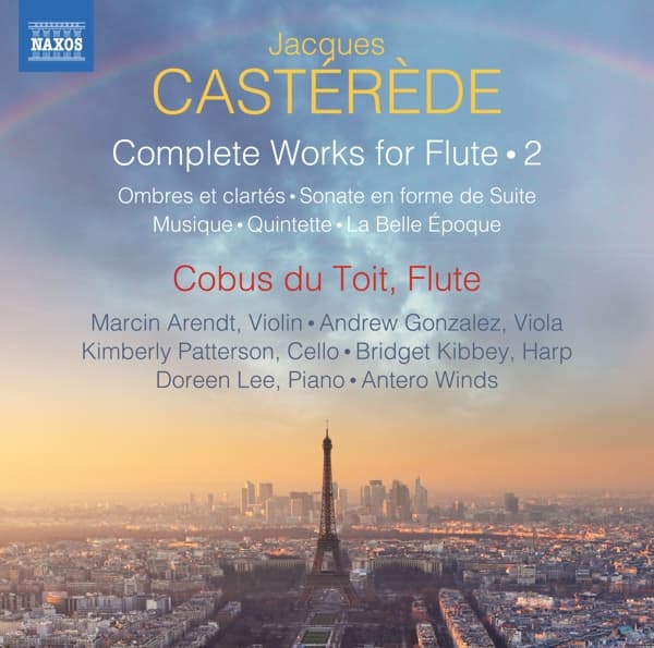 Cobus du Toit, Marcin Arendt, Andrew Gonzalez, Kimberly Patterson, Bridget Kibbey, Doreen Lee, Antero Winds - Casterède: Complete Works For Flute, Vol. 2 (CD)