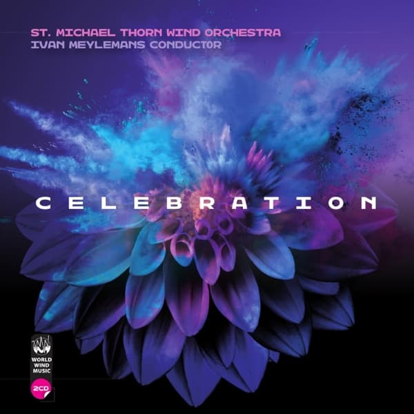 St. Michaël van Thorn Wind Orchestra, Ivan Meylemans - Celebration (2 CD)