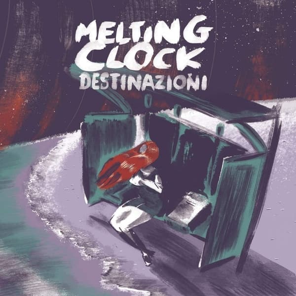 Melting Clock - Destinazioni (2 LP)
