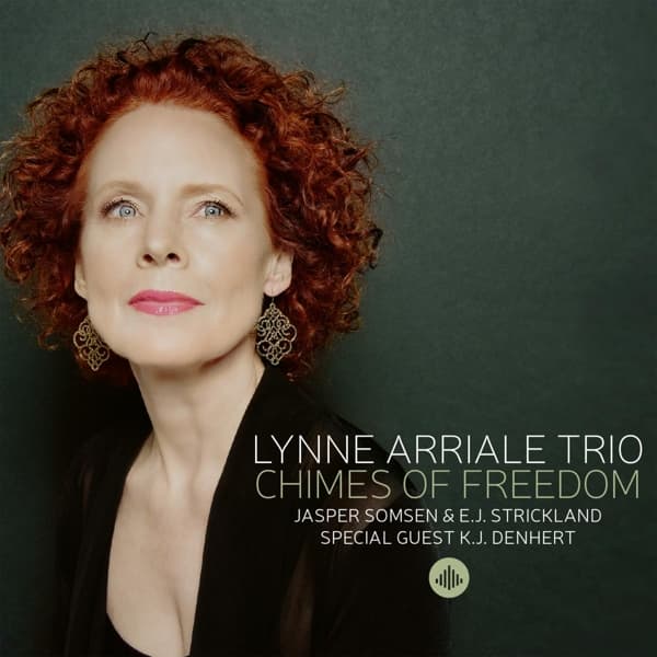 The Lynne Arriale Trio - Chimes Of Freedom (CD)