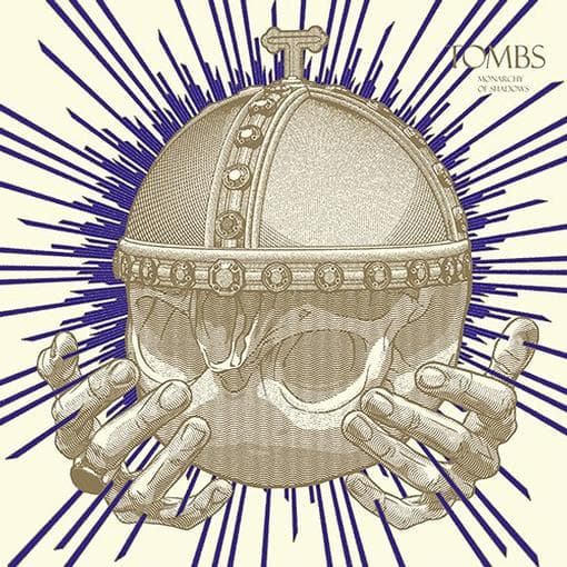 Tombs - Monarchy Of Shadows (CD)