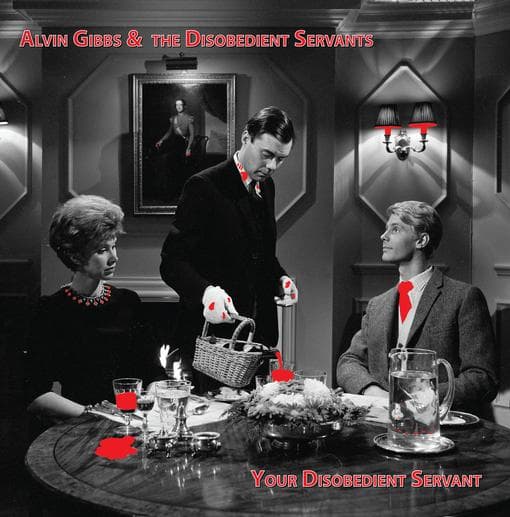 Alvin Gibbs & The Disobedient Servants - Your Disobedient Servant (LP) (Coloured Vinyl)
