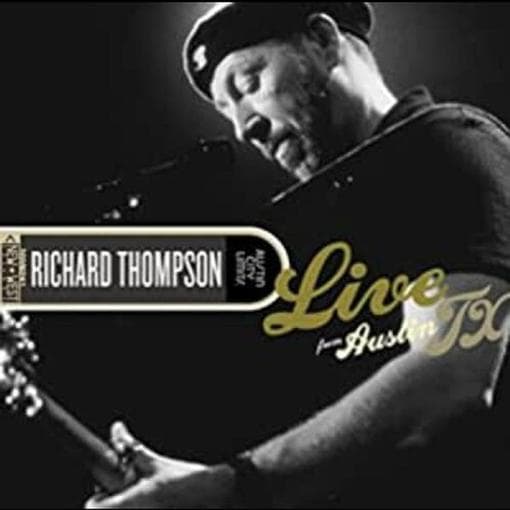 Richard Thompson - Live From Austin TX (2 CD)