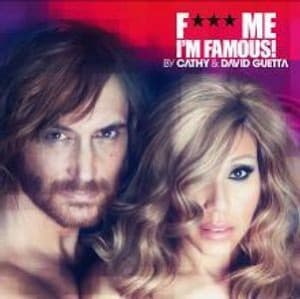 David Guetta - F*** Me, I'm Famous 2012