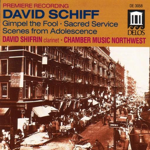 Shifrin/Chamber Music Northwest - Gimpel The Fool/Suite From Sacred S