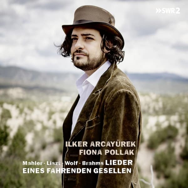Ilker Arcayürek & Fiona Pollak - Lieder Eines Fahrenden Gesellen (CD)