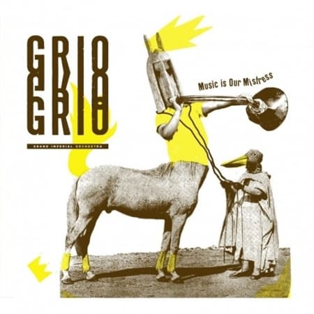 GRio - Music Is Our Mistress (CD)