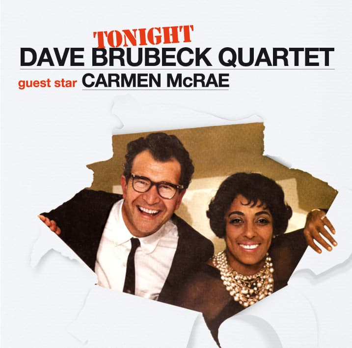 The Dave Brubeck Quartet & Carmen McRae - Tonight Only! (CD)
