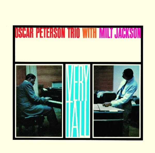 The Oscar Trio Peterson - Very Tall (CD) (Remastered)