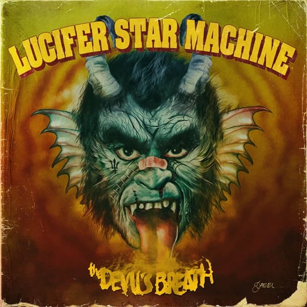 Lucifer Star Machine - The Devils Breath (LP)