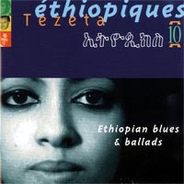 Various Artists - Éthiopiques 10: Tezeta - Ethiopian Blues & Ballads (CD)