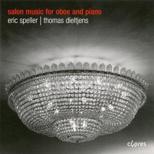 Eric Speller & Thomas Dieltjens - Salon Music For Oboe And Piano (CD)