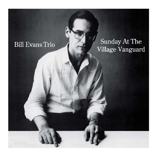 Bill Evans Trio - Sunday At The Village Vanguard (CD)