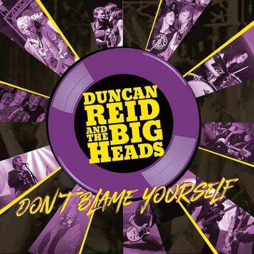 Duncan Reid And The Big Heads - Don't Blame Yourself (CD)
