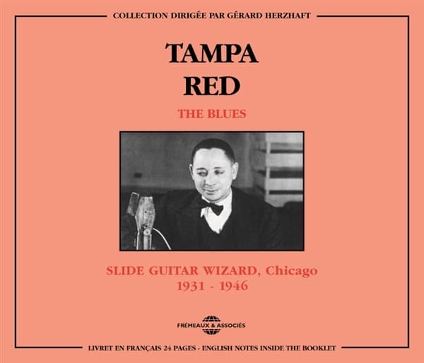 Tampa Red - Slide Guitar Wizard, Chicago 1931-1946 (2 CD)