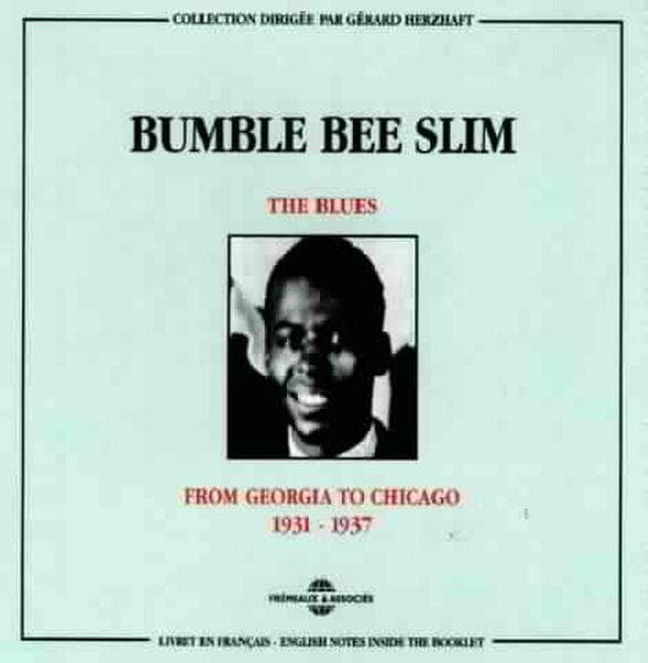 Bumble Bee Slim - The Blues: From Georgia to Chicago 1931-1937 (2 CD)