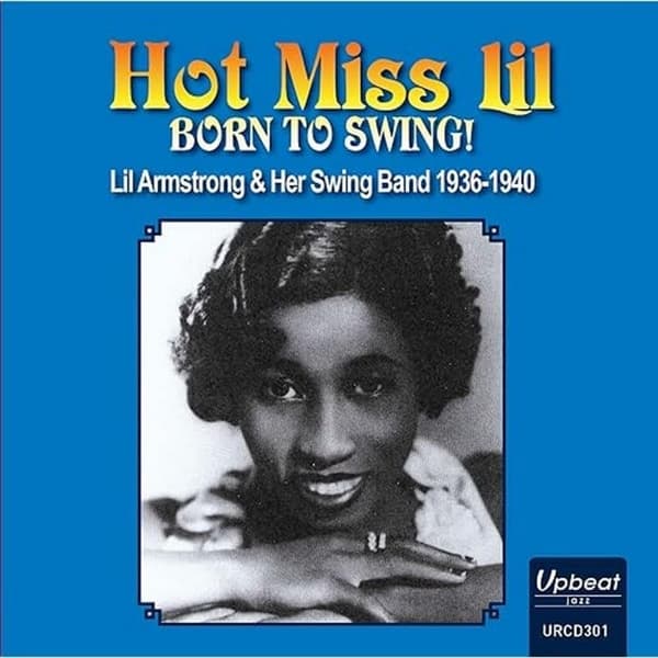 Hot Miss Lil - Born To Swing (CD)