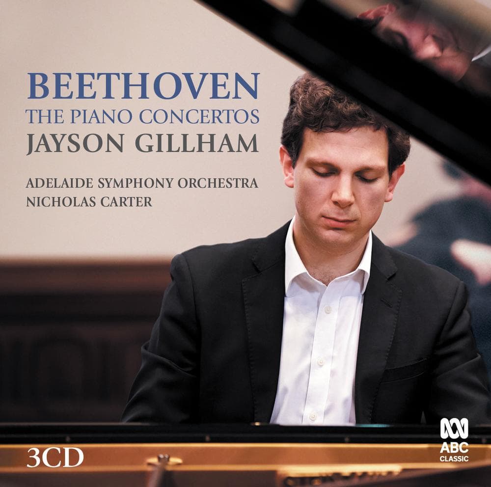 Jayson Gillham - Beethoven The Piano Concertos